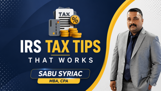 IRS TAX tips- CPA firm in California, CPA firm in cerritos, CPA firm in Los Angeles