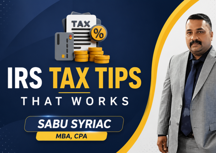 IRS TAX tips- CPA firm in California, CPA firm in cerritos, CPA firm in Los Angeles